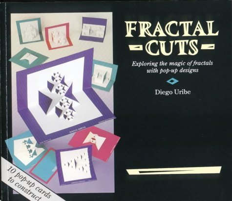 Fractal Cuts: Exploring the Magic of Fractals with Pop-up Designs Hobbies & Crafts