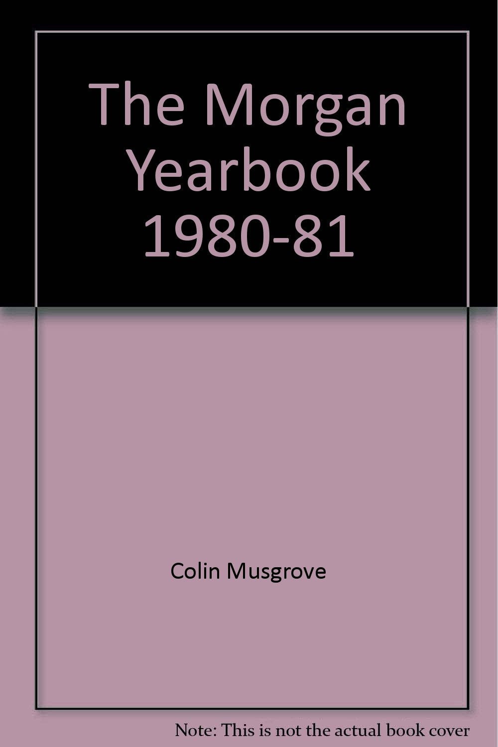 Morgan Year Book 1980-81 book