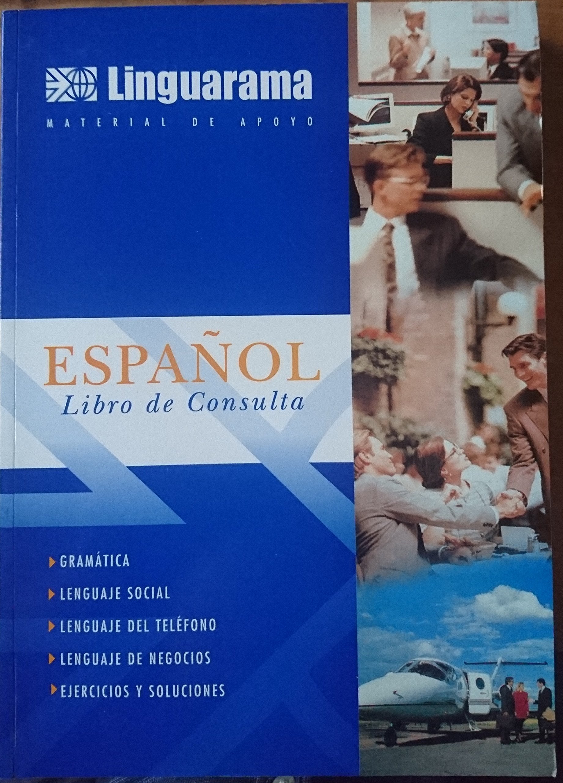 Espanol 1 Libro De Consulta Realizado Por Linguarama (1) Books