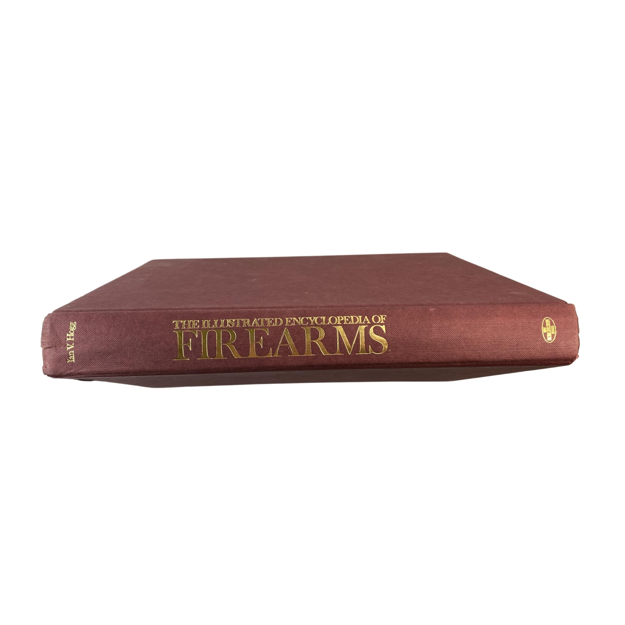 The Illustrated Encyclopedia of Firearms book