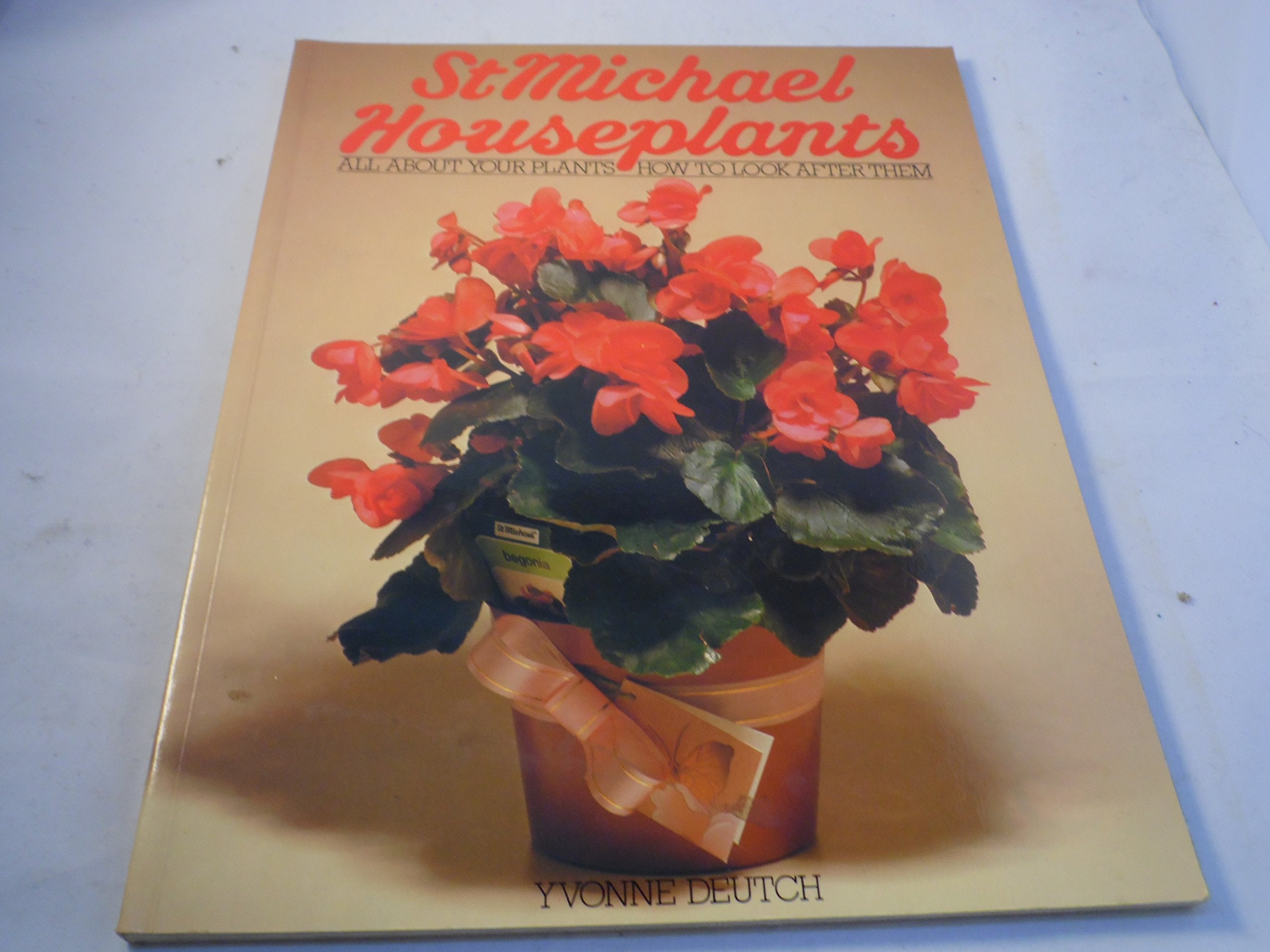 St.Michael Houseplants: All About Your Plants - How To Look After Them book