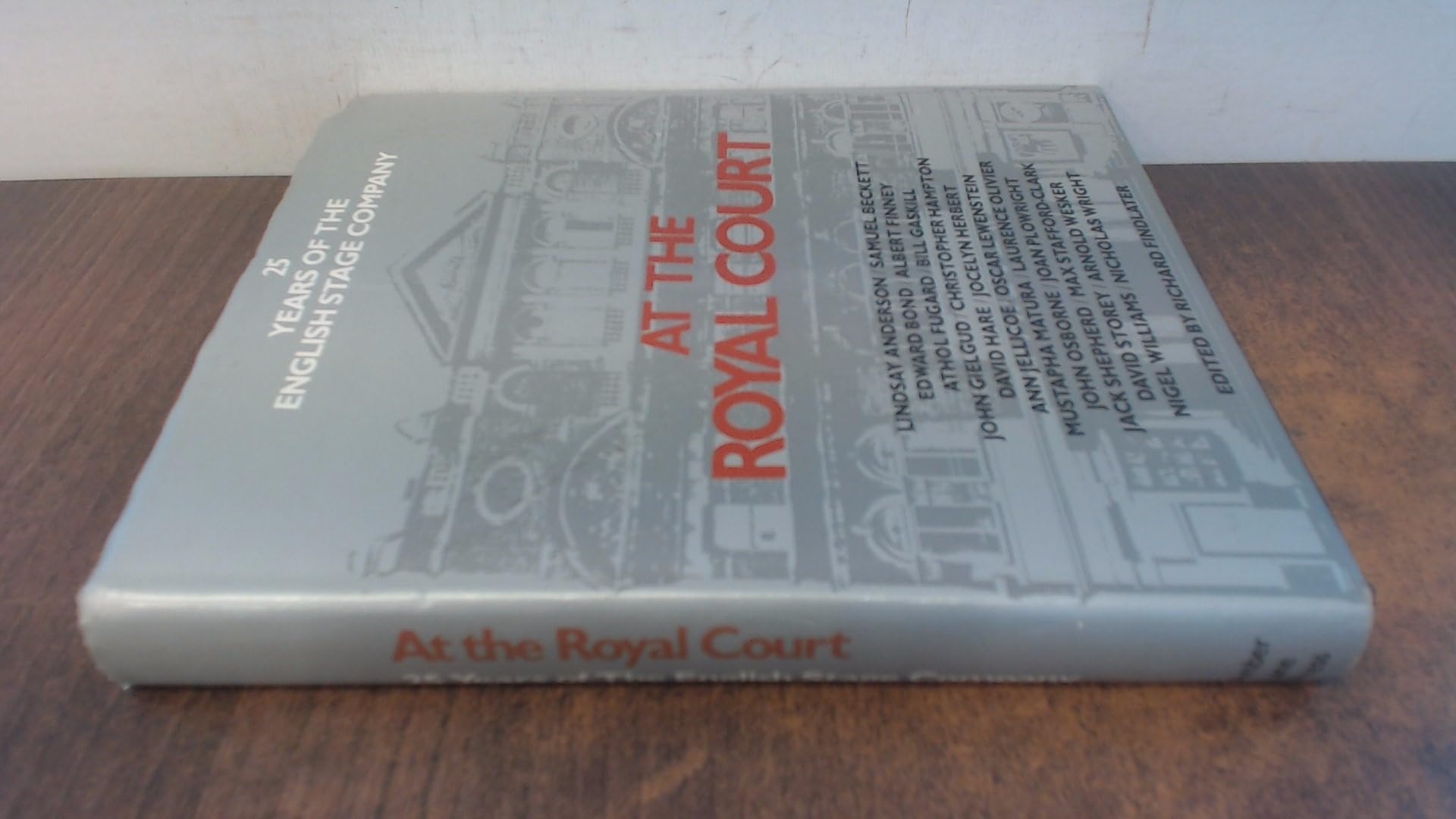 At the Royal Court: Twenty Five Years of the English Stage Company book