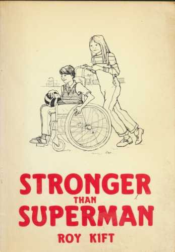 Stronger Than Superman: A Play for People of All Ages from Eight Years Onwards book