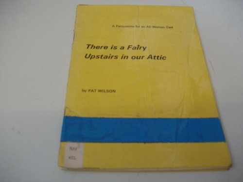 There is a Fairy Upstairs in Our Attic Books
