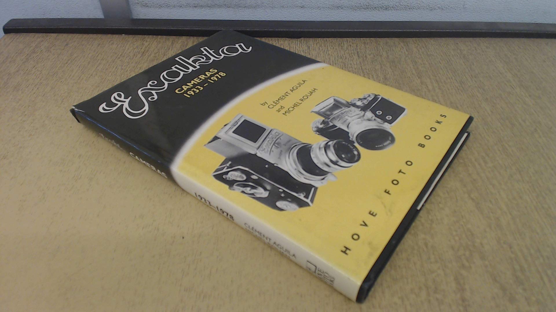 Exakta Cameras 1933-1978 (Hove Foto Books) Media & Communication