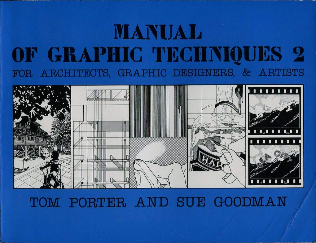 Manual of Graphic Techniques for Architects, Graphic Designers and Artists: v. 2 Books