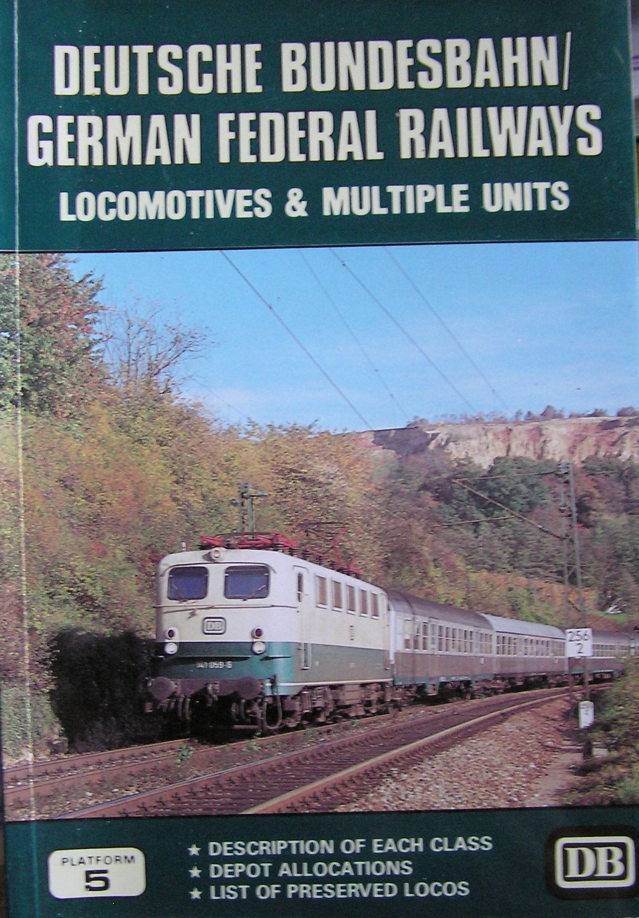 Deutsche Bundesbahn/German Federal Railways Locomotives and Multiple Units book