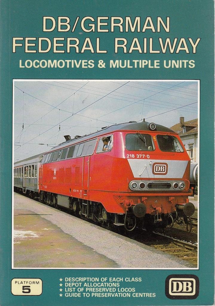 Deutsche Bundesbahn/German Federal Railways Locomotives and Multiple Units book