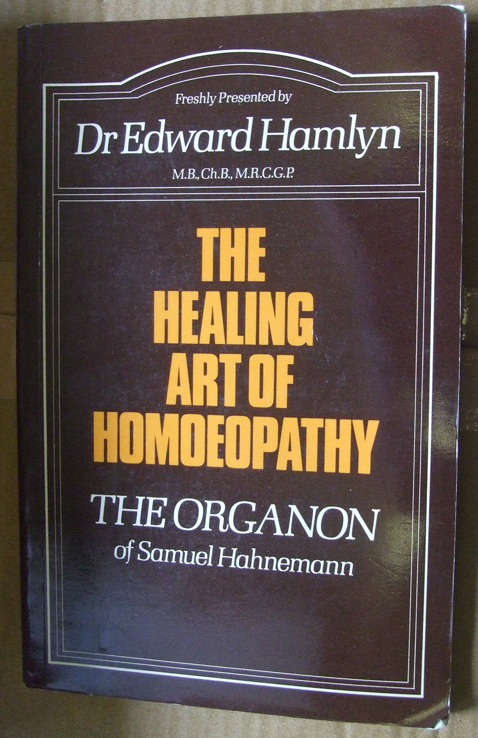 Healing Art of Homoeopathy: "Organon" of Samuel Hahnemann Health, Nutrition & Fitness