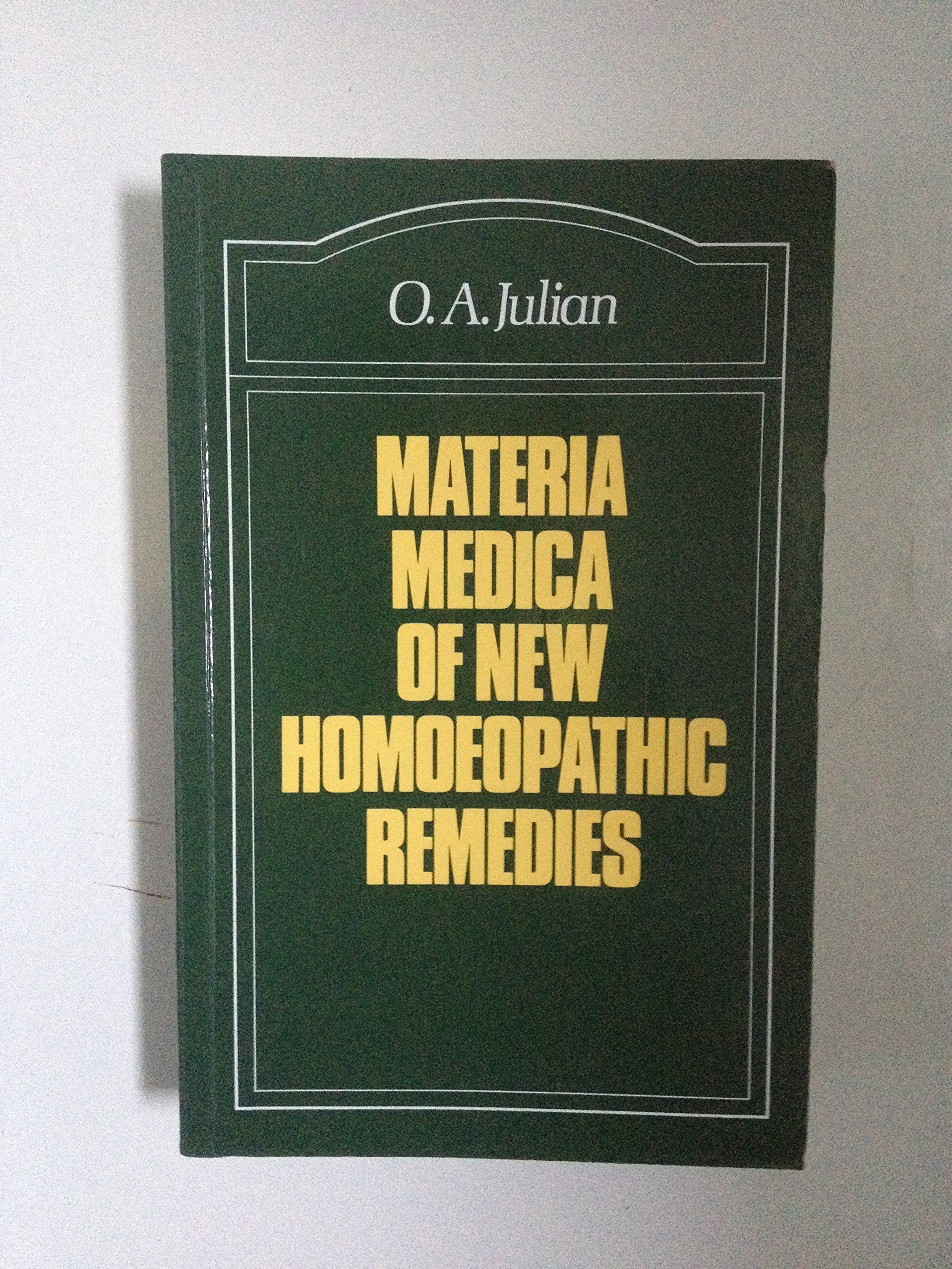 Materia Medica of New Homoeopathic Remedies Medicine