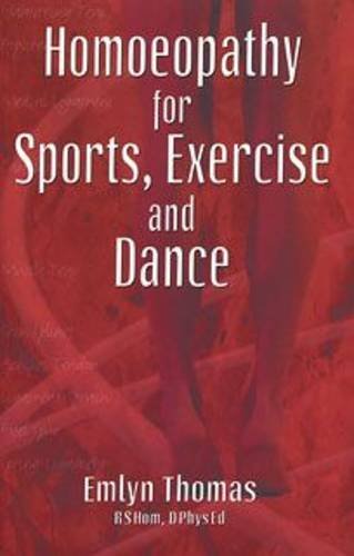 Homoeopathy for Sports, Exercise and Dance book