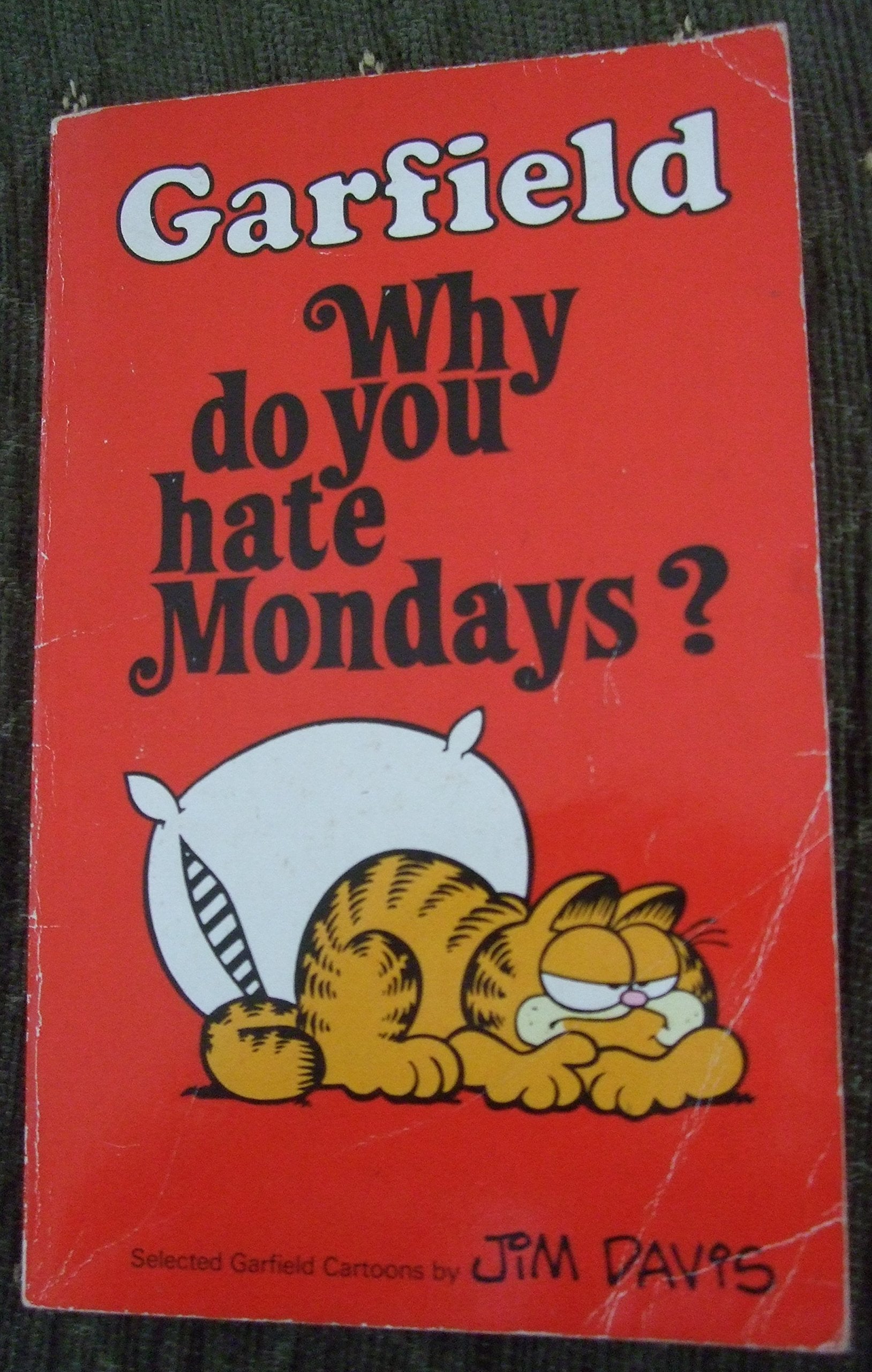 Garfield, Why Do You Hate Mondays? (Garfield Pocket Books) Cartoons