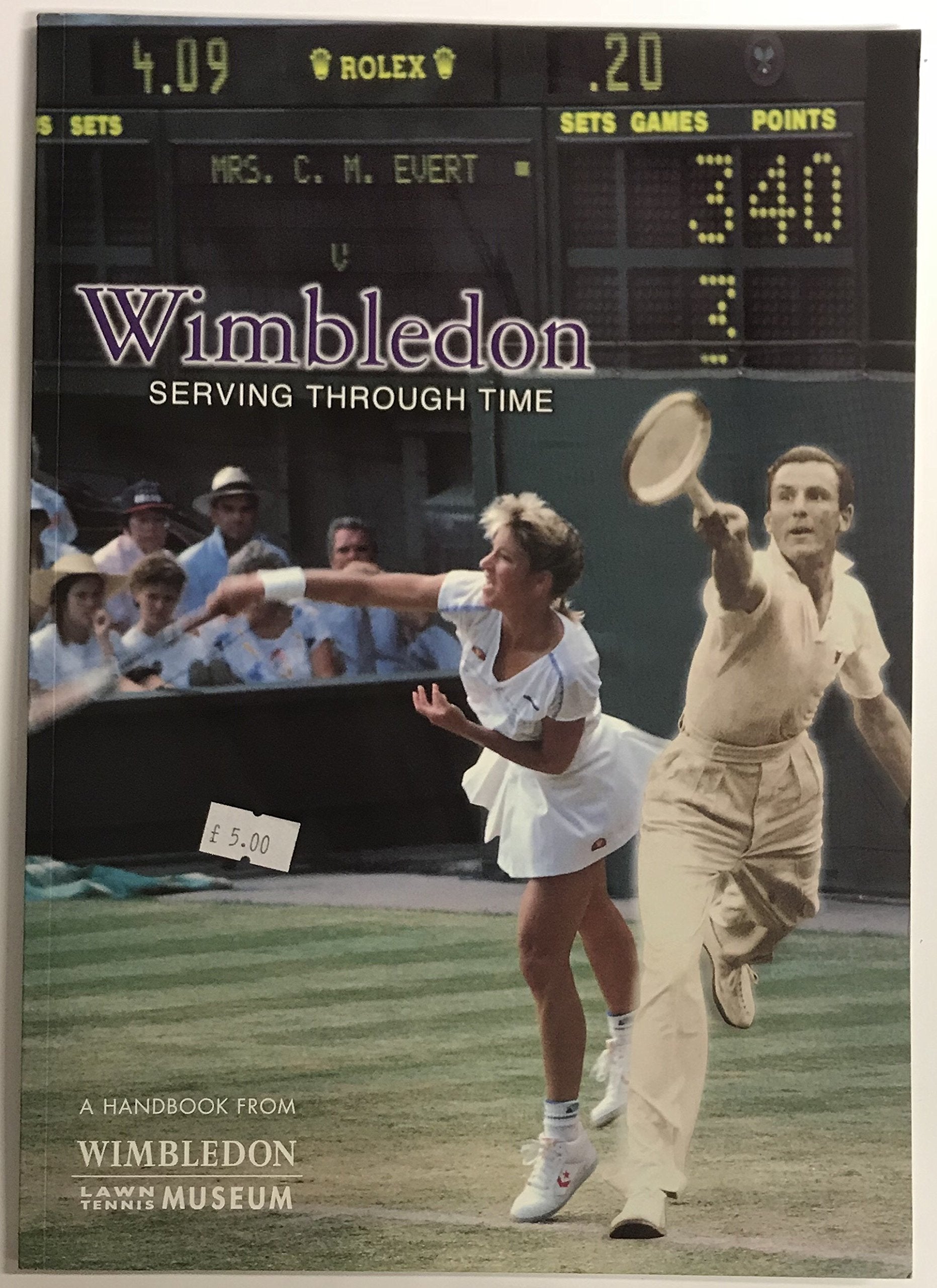 Wimbledon. Serving Through Time. a Handbook from Wimbledon Lawn Tennis Museum. Books
