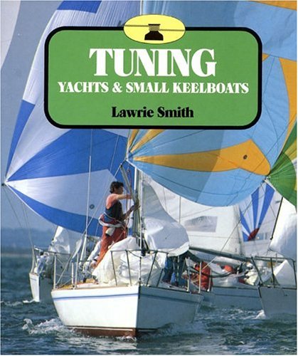 Tuning Yachts and Small Keelboats Business, Finance & Career