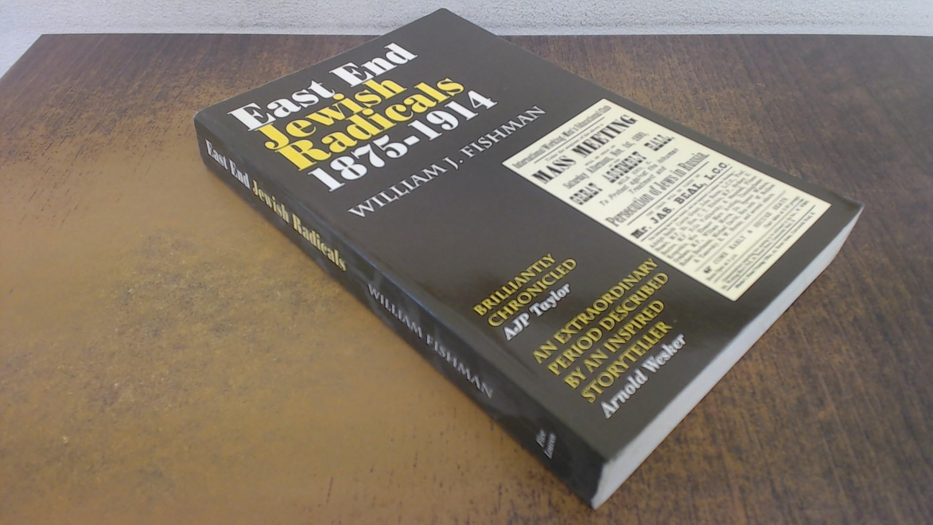 East End Jewish Radicals 1875-1914 Social Sciences