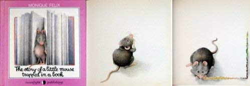 Story of a Little Mouse Trapped in a Book Books