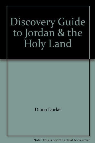 Discovery Guide to Jordan and the Holy Land Leisure, Home & Garden