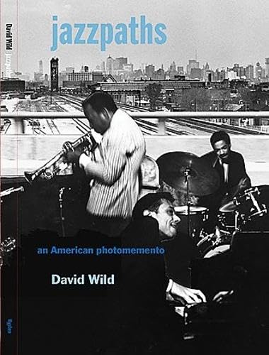 Jazzpaths: An American Photomemento Travel