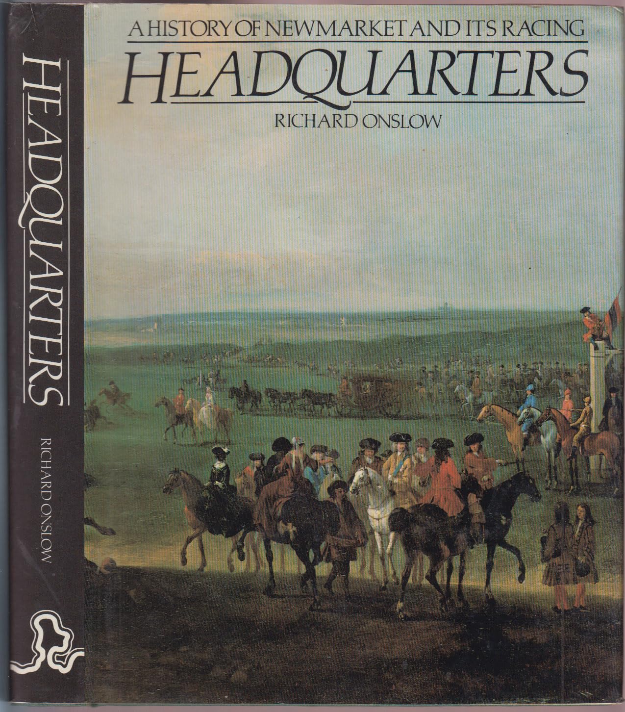 Headquarters: History of Newmarket and Its Racing book