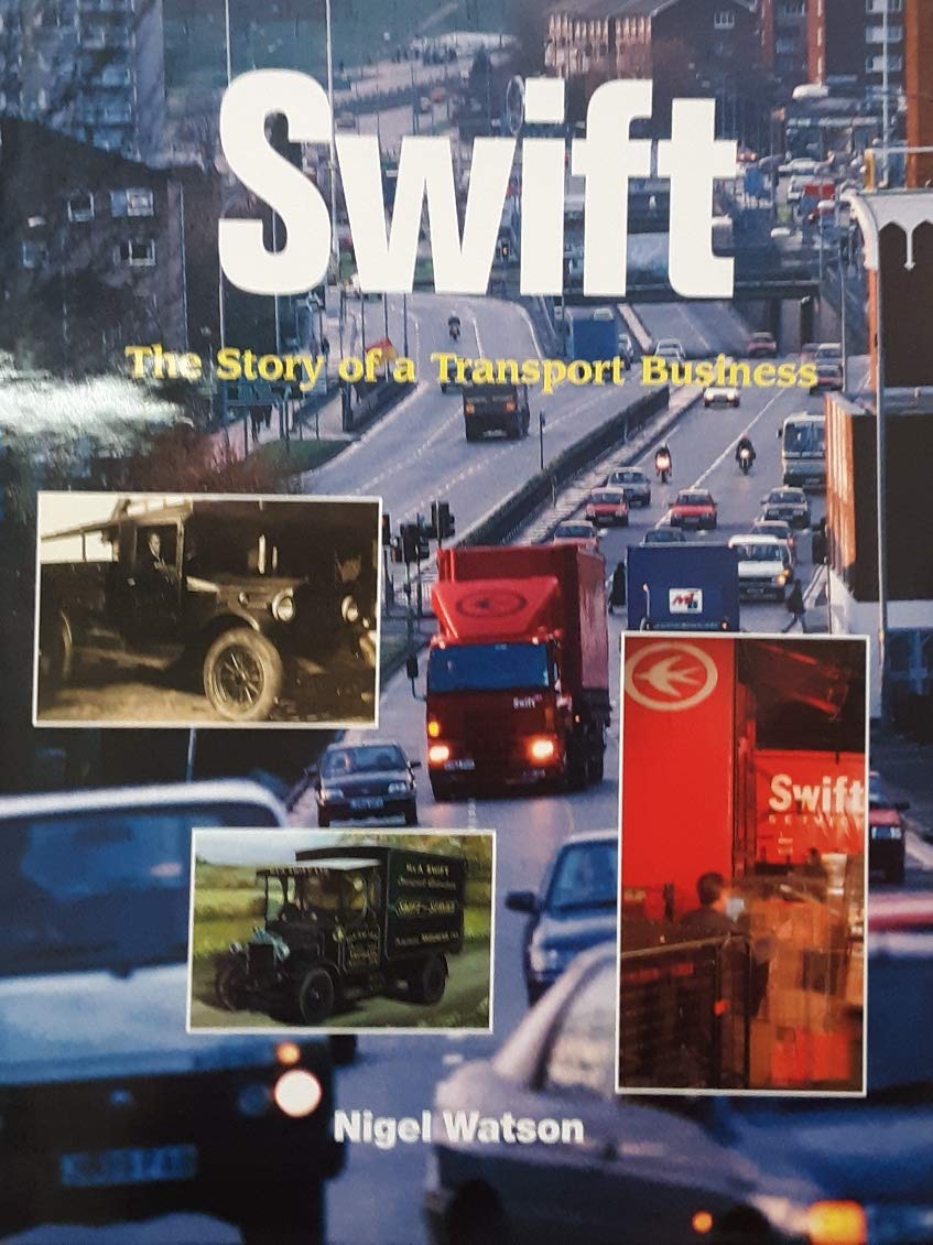 SWIFT: THE STORY OF A TRANSPORT BUSINESS Books