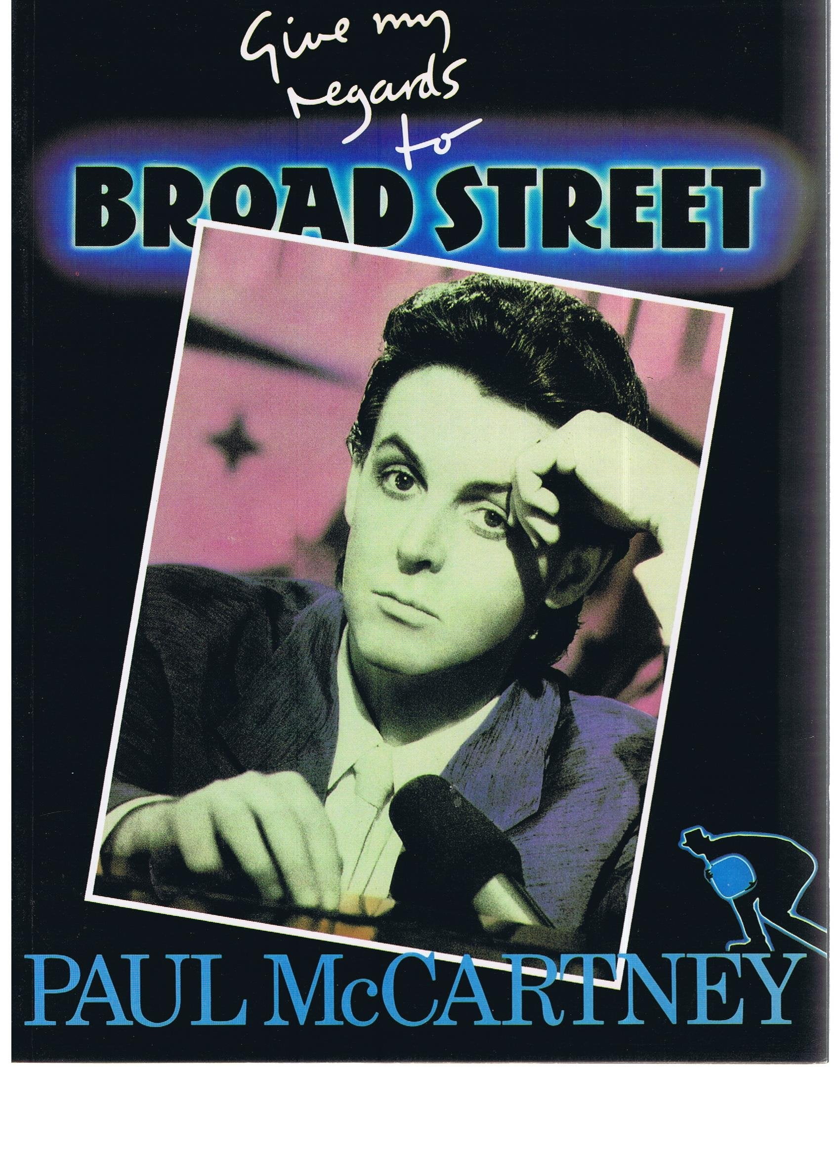 Give My Regards to Broad Street Books