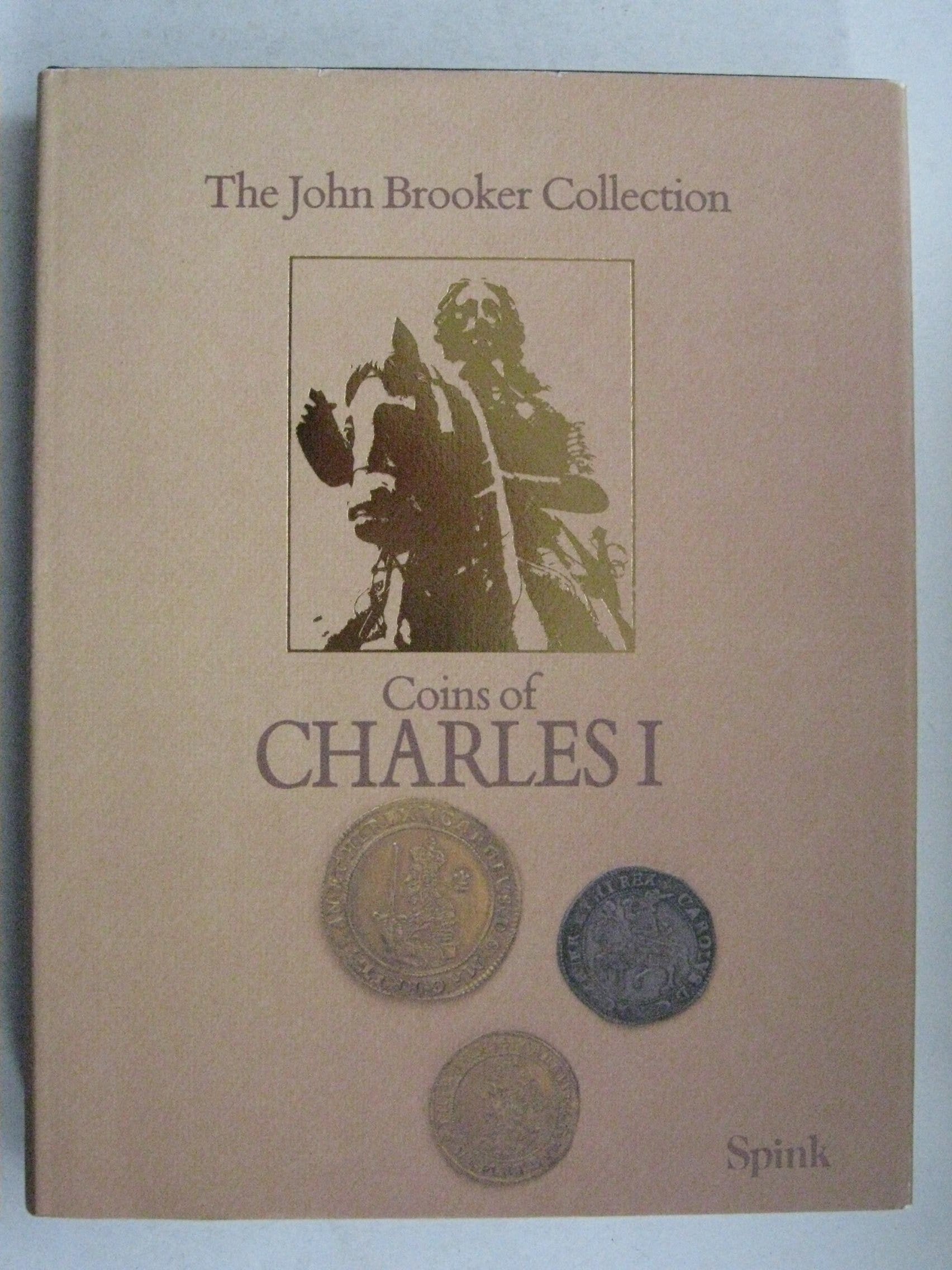 John G.Brooker Collection of the Coins of Charles I (v. 33) (Sylloge of Coins of the British Isles) Hobbies & Crafts