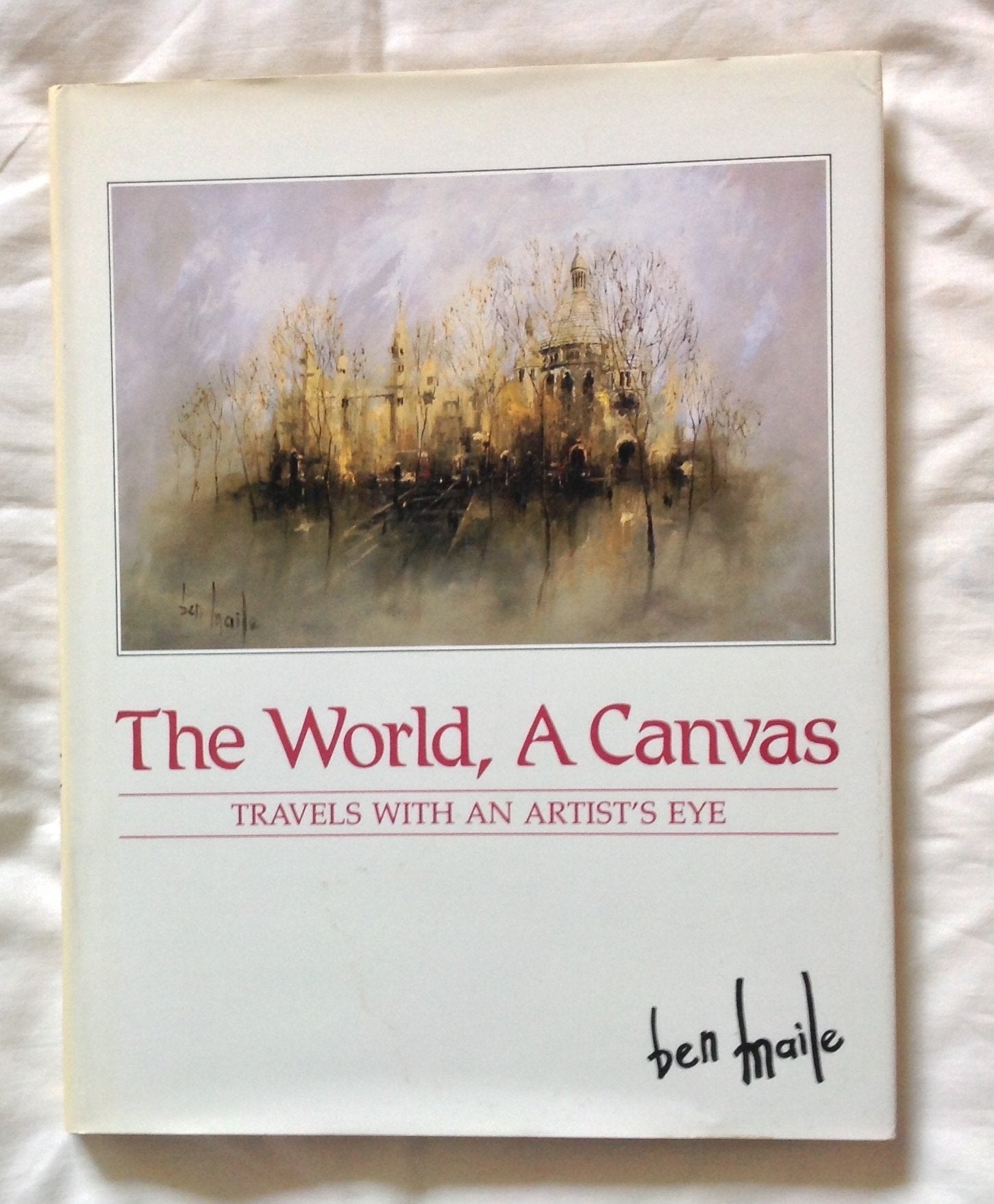 World, a Canvas: Travels With an Artist's Eye Books