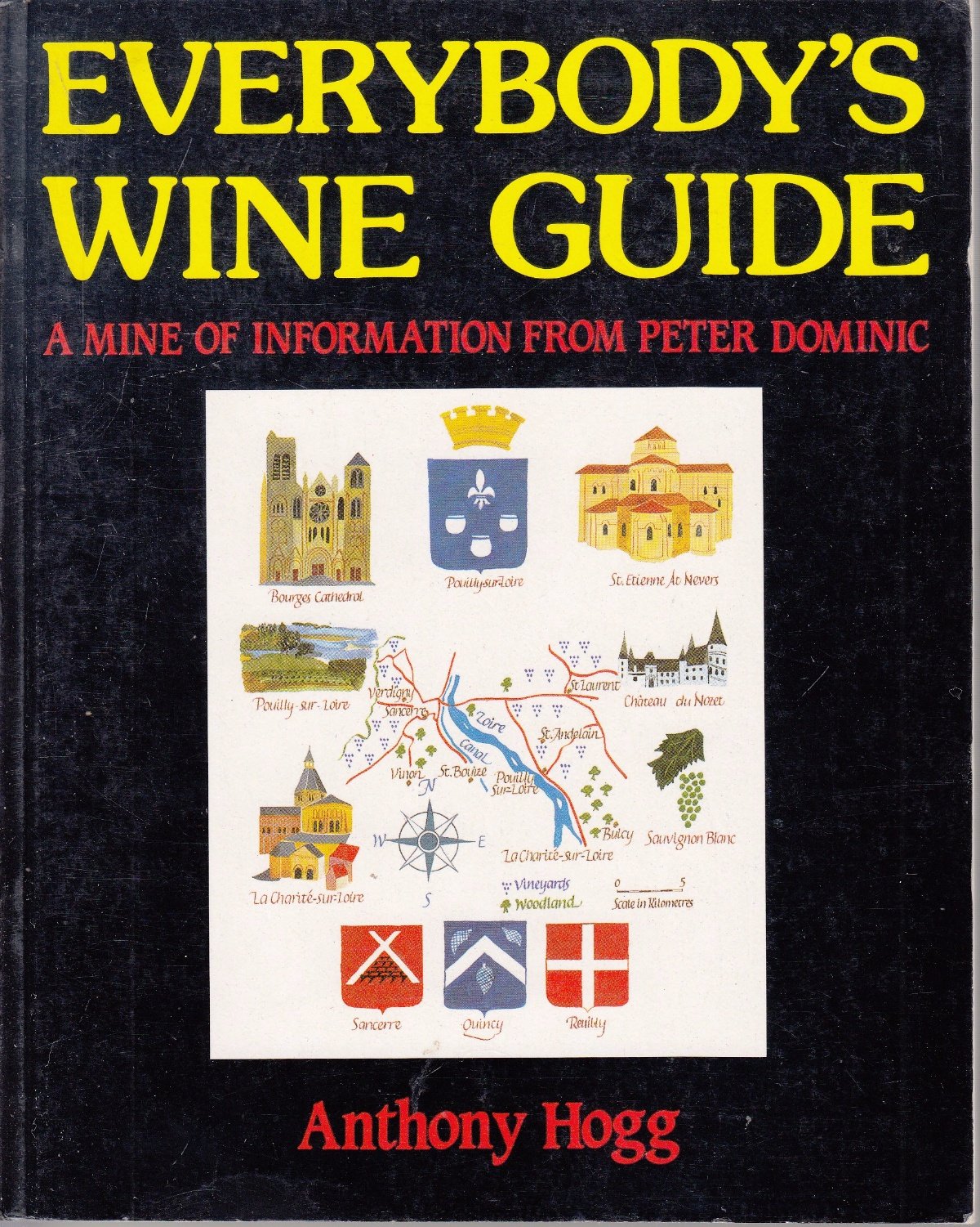 Everybody's Wine Guide: A Mine of Information from Peter Dominic book