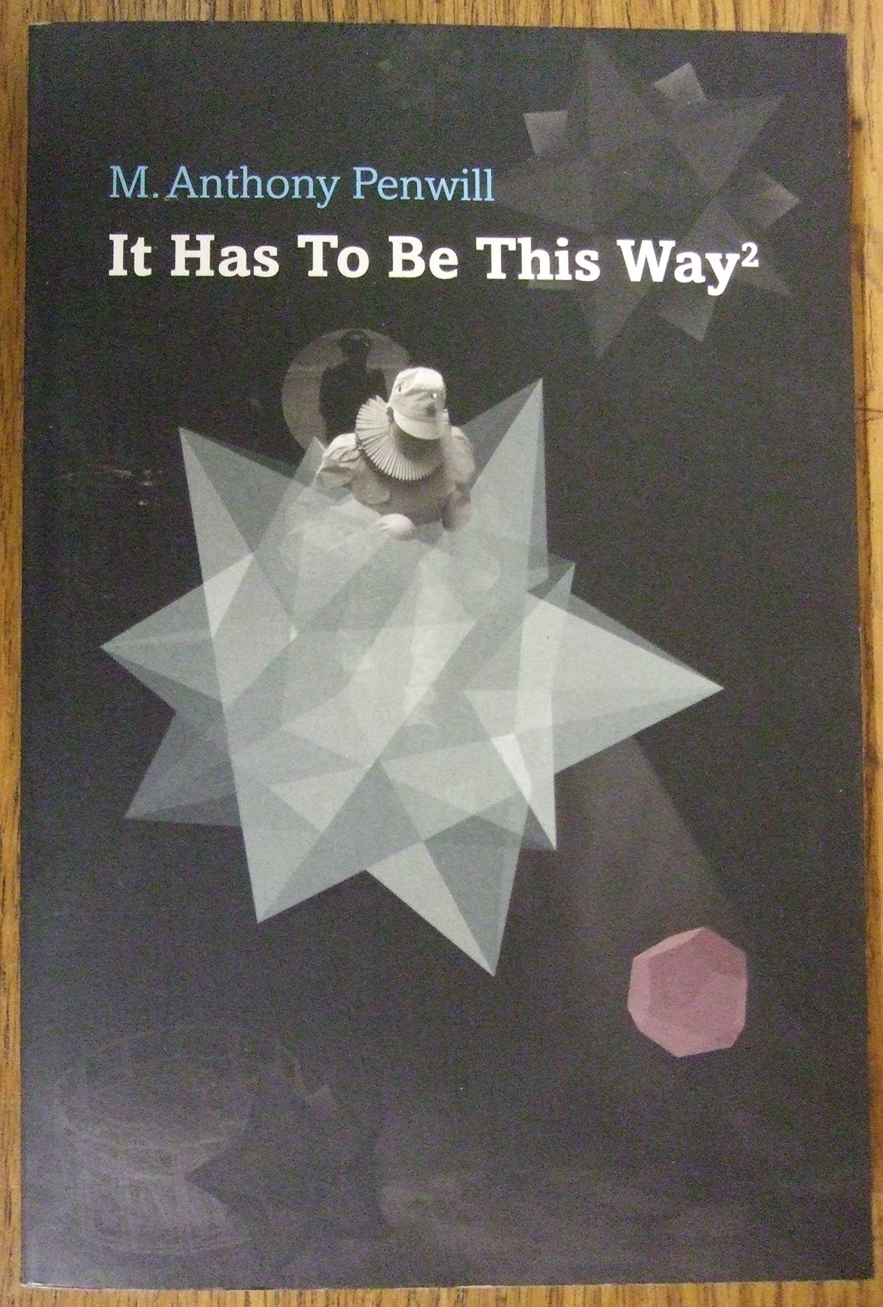 Product Image: It Has To Be This Way 2