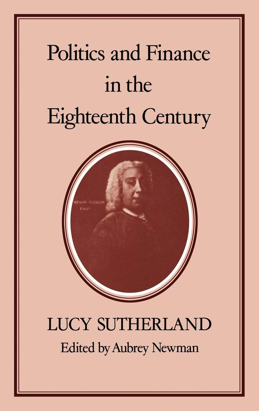 Politics & Finance in the Eighteenth Century Law
