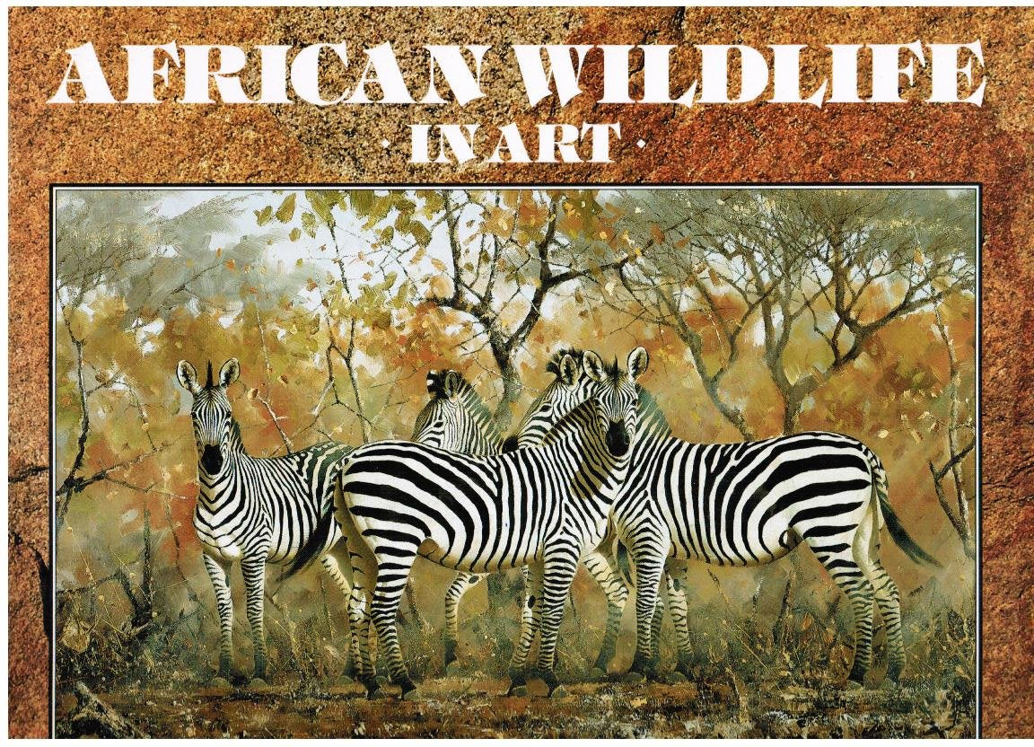 African Wild Life in Art: Master Painters of the Wilderness Mathematics