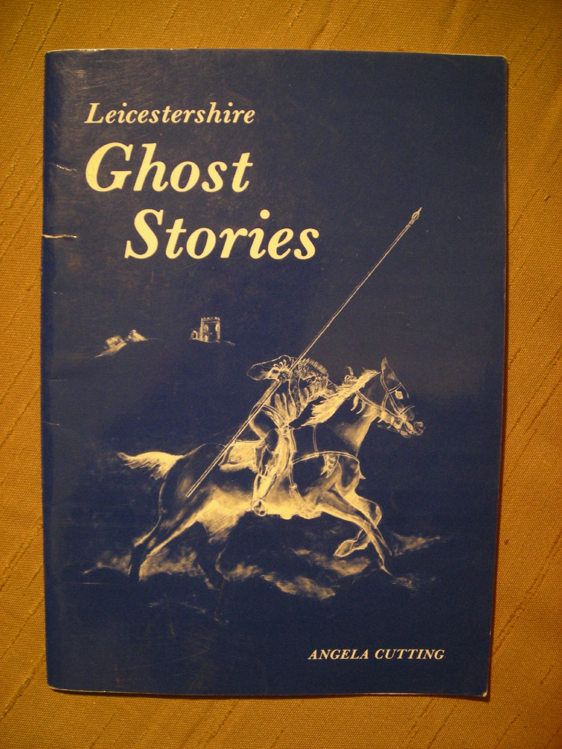 Ghost Stories of Leicestershire Books