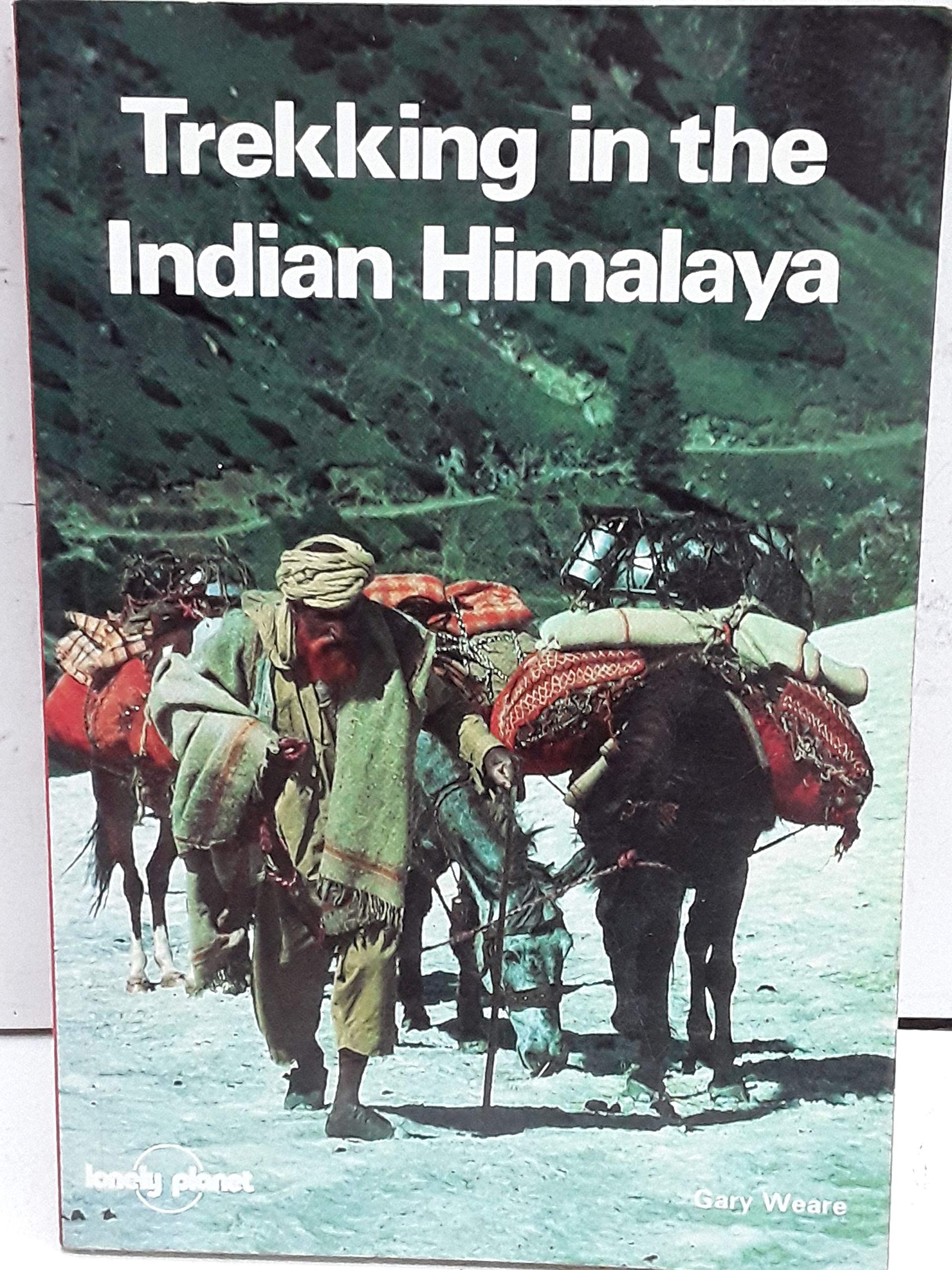 Trekking in the Indian Himalaya book