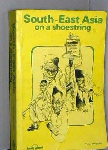 South East Asia on a Shoestring (Lonely Planet Shoestring Guide) Leisure, Home & Garden