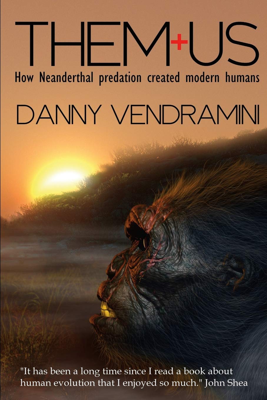 Product Image: Them and Us: How Neanderthal Predation Created Modern Humans