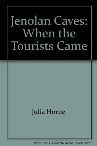 Jenolan Caves: When the tourists came Books