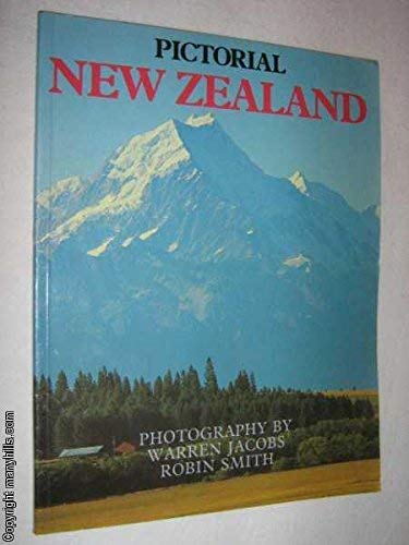 Pictorial New Zealand by Warren Jacobs, Robin Smith Books