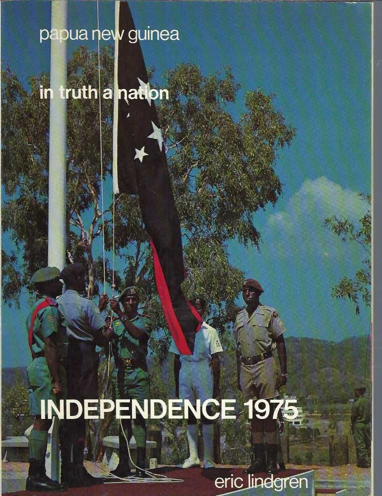 Papua New Guinea, in Truth a Nation: Independence, 1975 Books