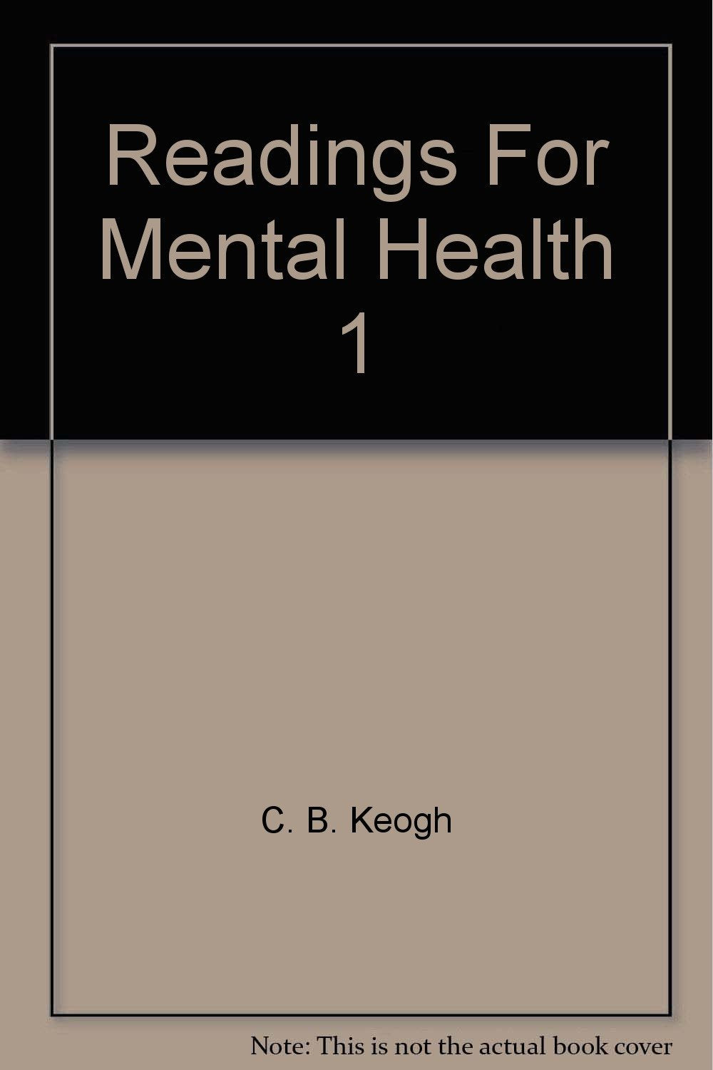 Readings for Mental Health. Volume 1 Books