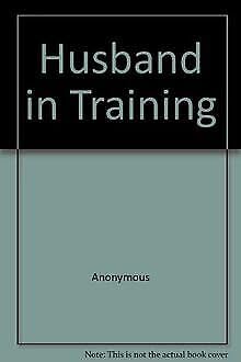 Husband in Training Books