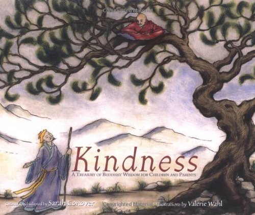 Kindness: A Treasury of Buddhist Wisdom for Children and Parents (The Little Light of Mine Series) Social Sciences