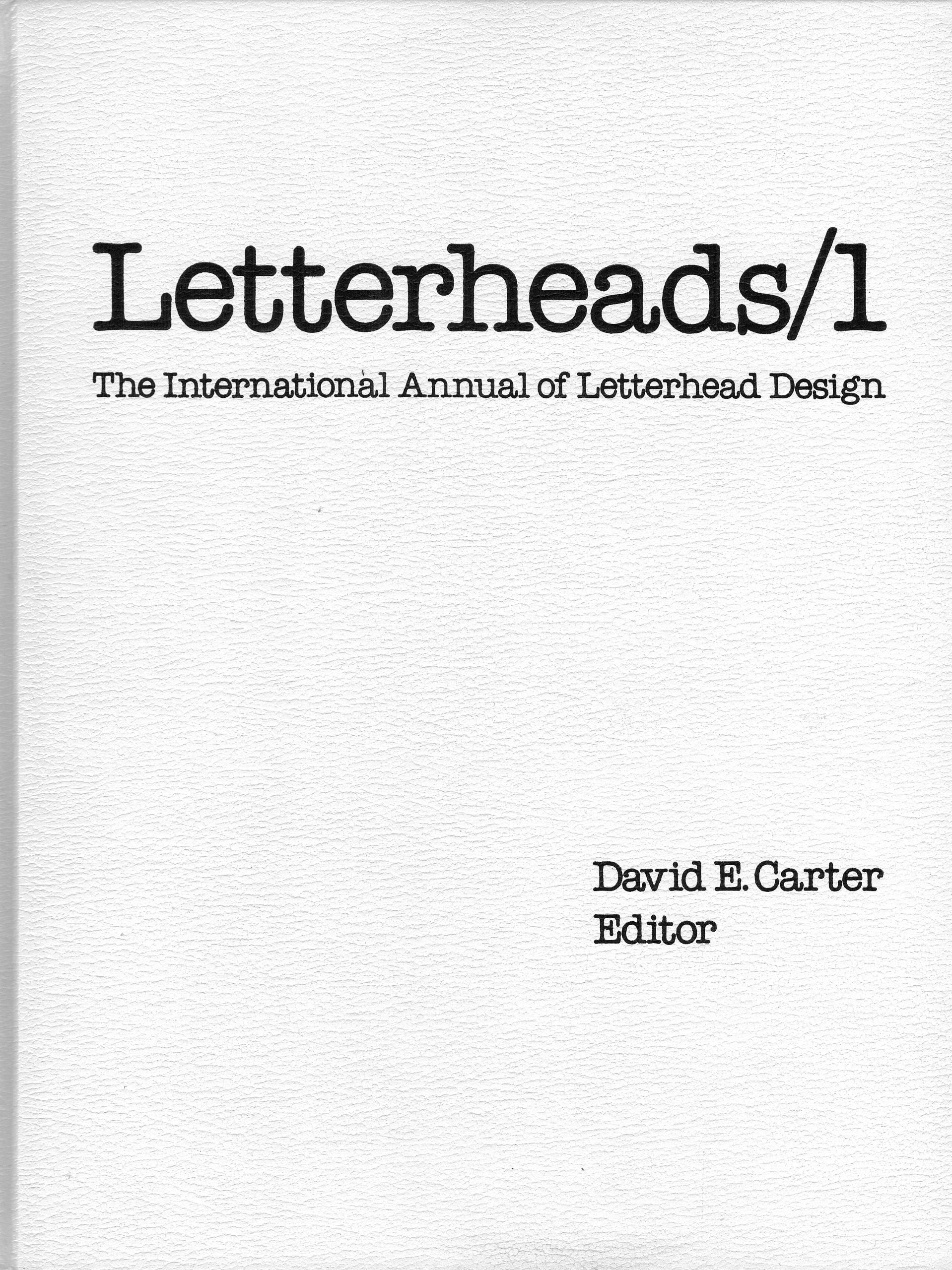 Letterheads-One: The International Annual of Letterhead Design book