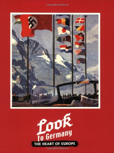 LOOK TO GERMANY : THE HEART OF GERMANY Politics & History