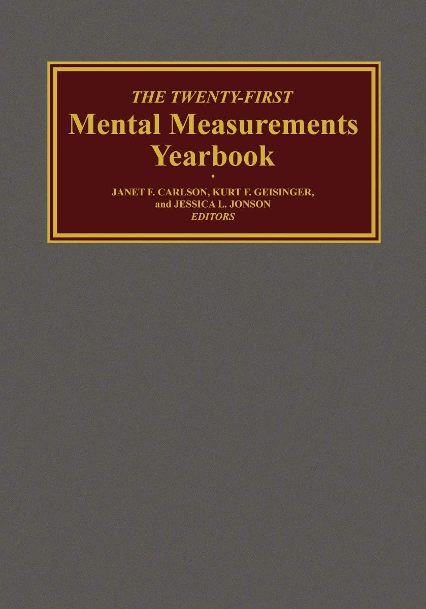 The Twenty-First Mental Measurements Yearbook (Buros Mental Measurements Yearbook) Reference Books