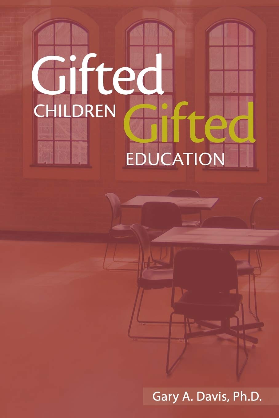 Gifted Children And Gifted Education: A Handbook for Teachers And Parents Education & Training