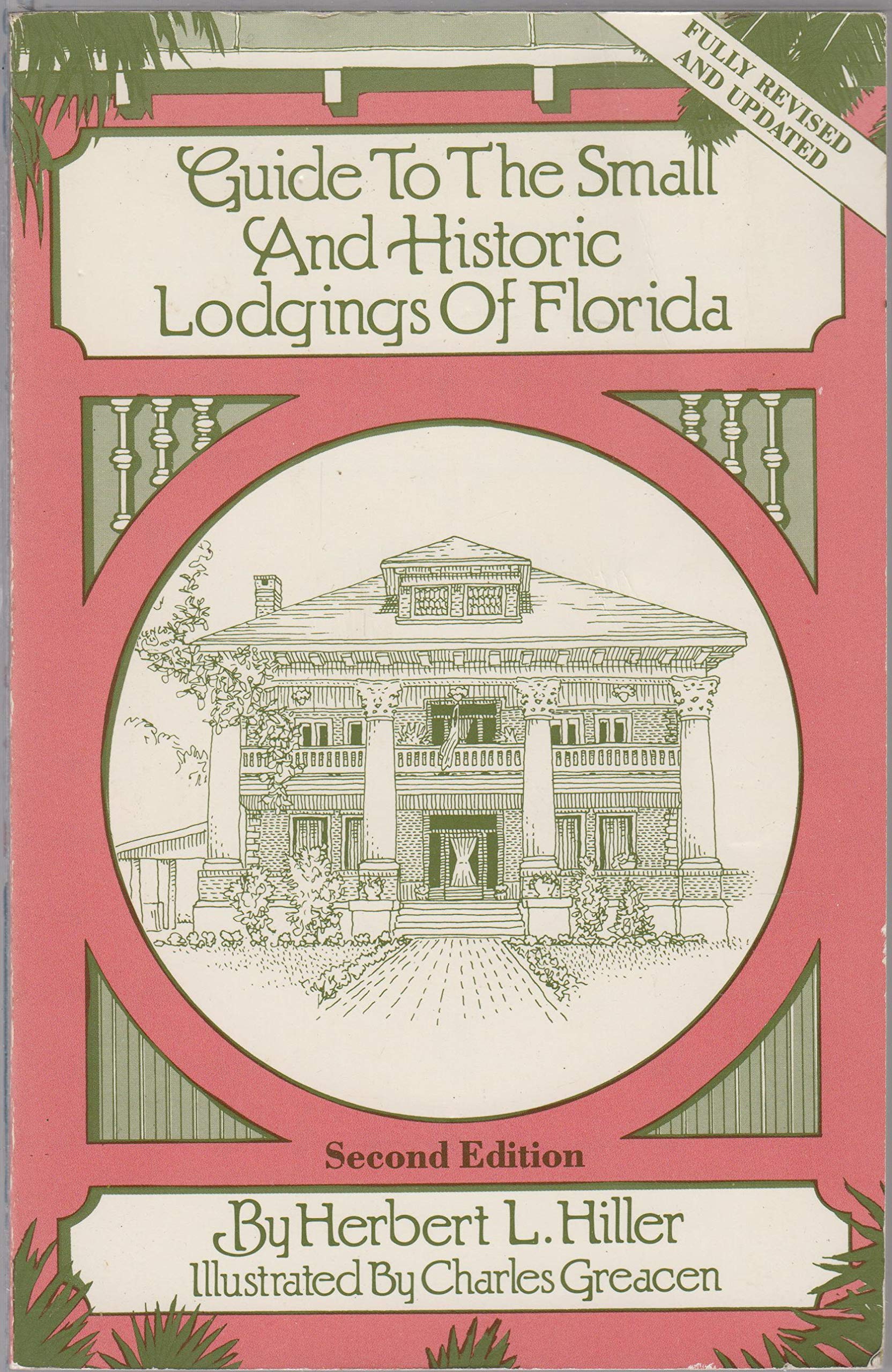 Guide to the Small and Historic Lodgings of Florida Books