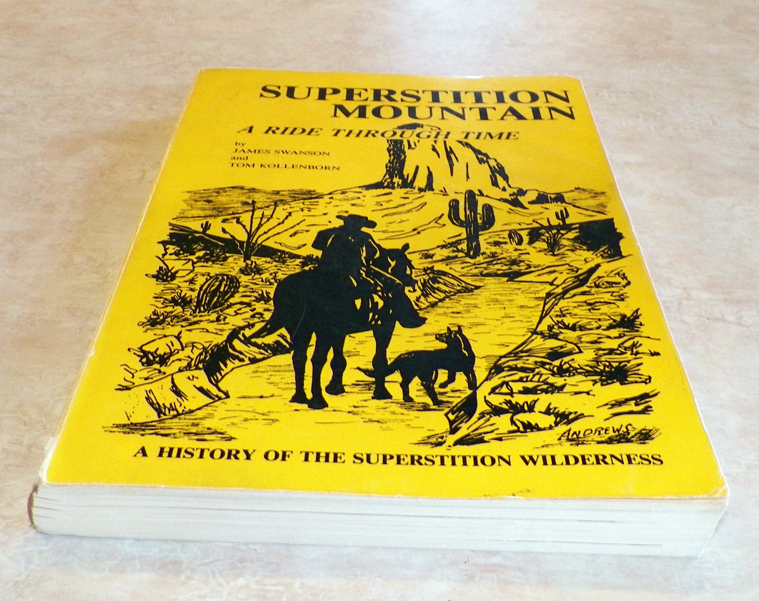 Product Image: Superstition Mountain: A Ride Through Time