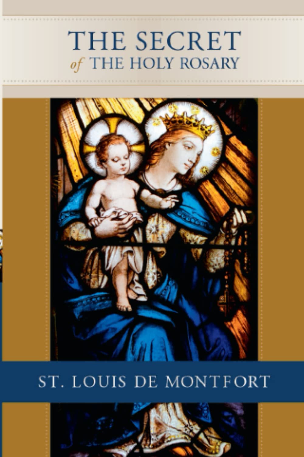The Secret of the Holy Rosary book