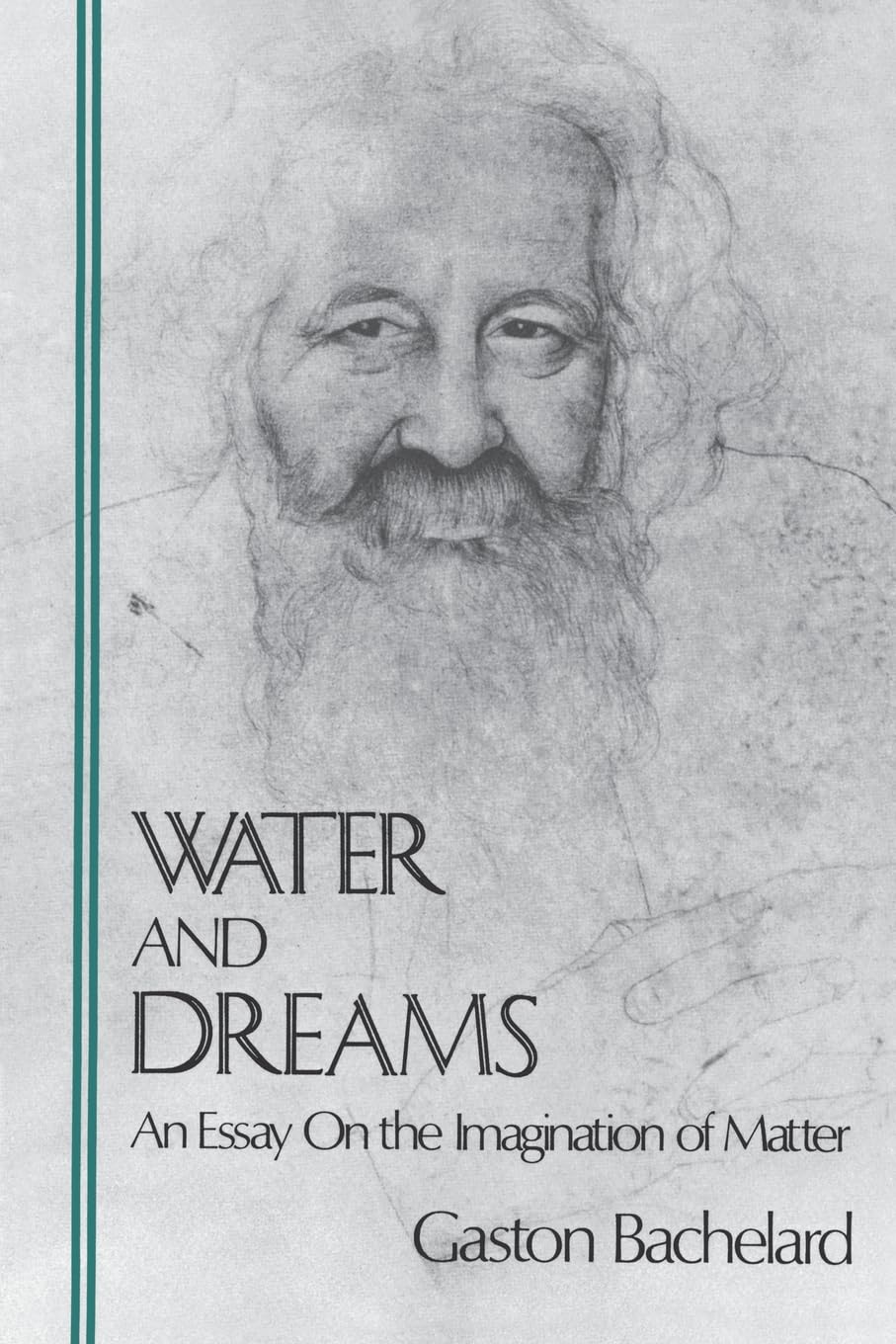 Water and Dreams an Essay on the Imagination of Matter book