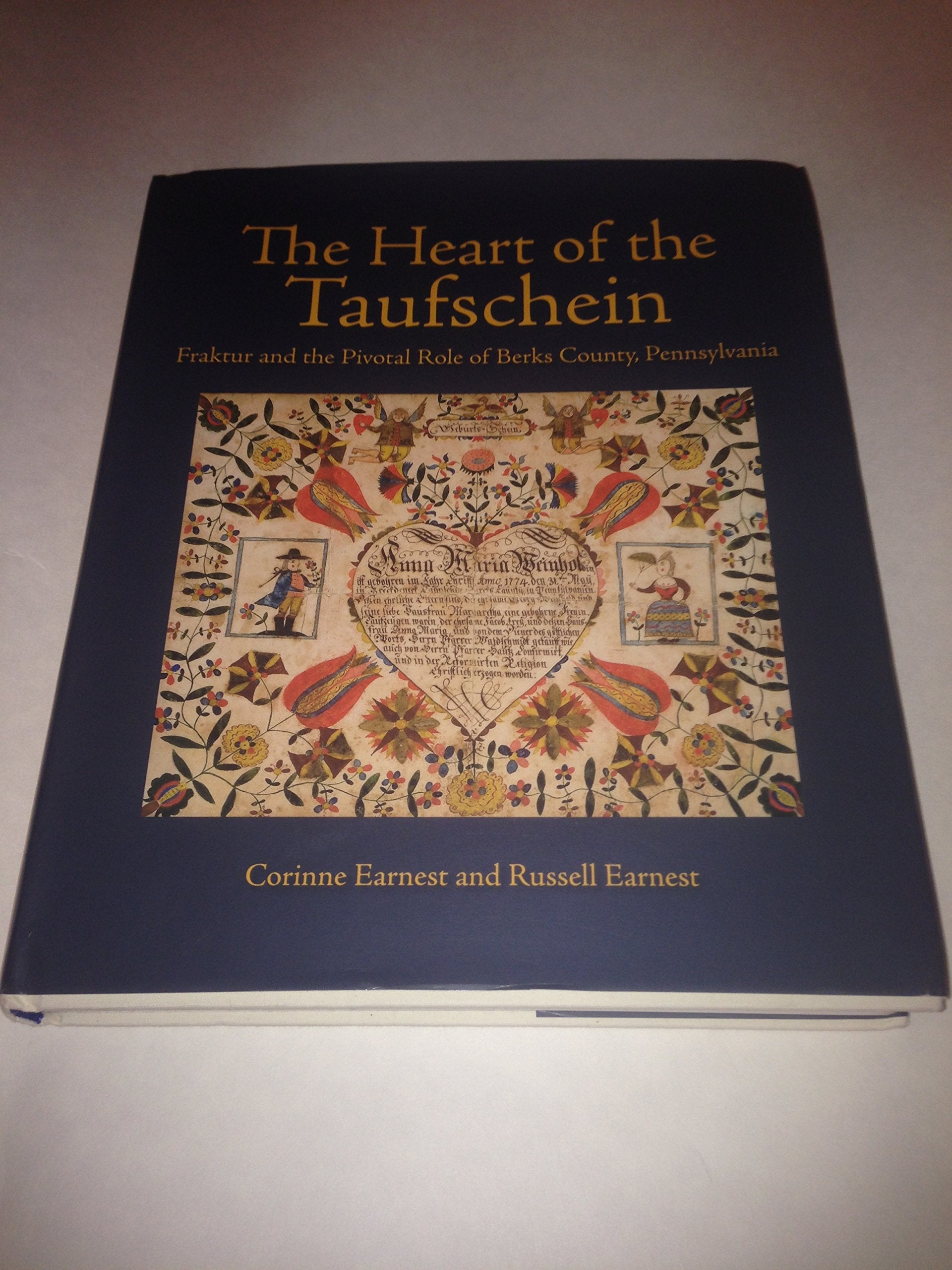 Heart of the Taufschein : Fraktur and the Pivotal Books